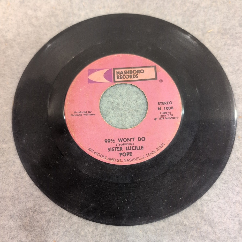 Sister Lucille Pope 99 1/2 Won't Do Nashboro Records 1008 45 RPM Vinyl 1974 - Picture 3 of 3